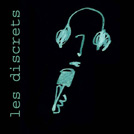 les discrets